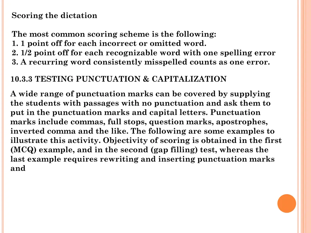 scoring the dictation