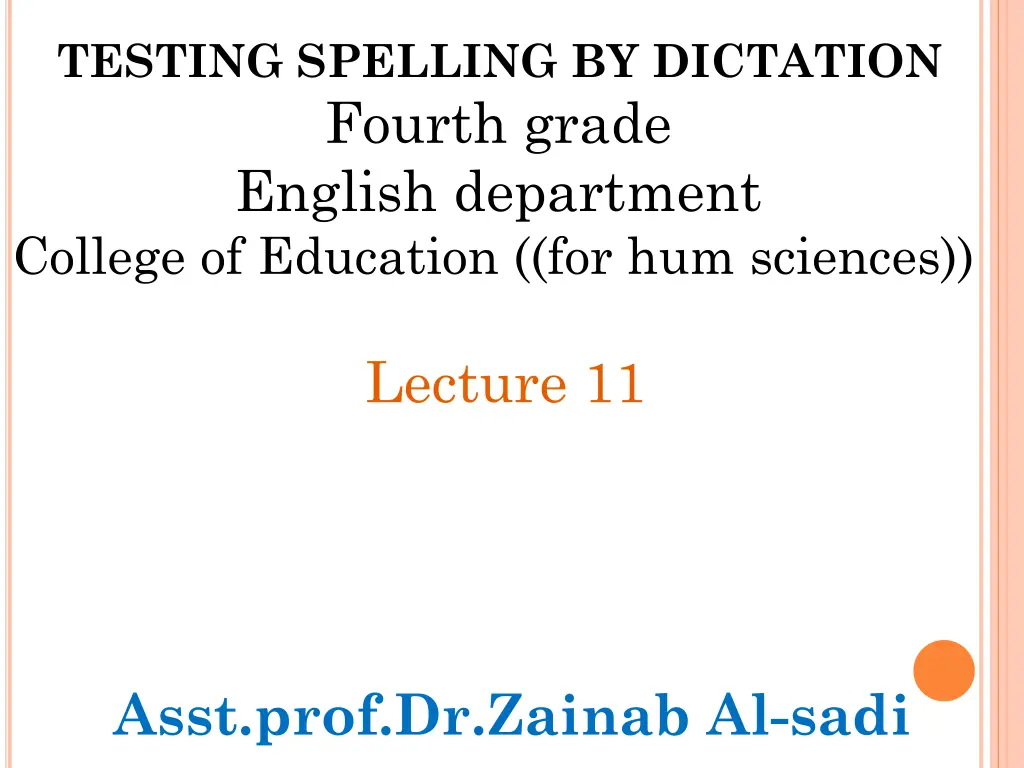 testing spelling by dictation fourth grade