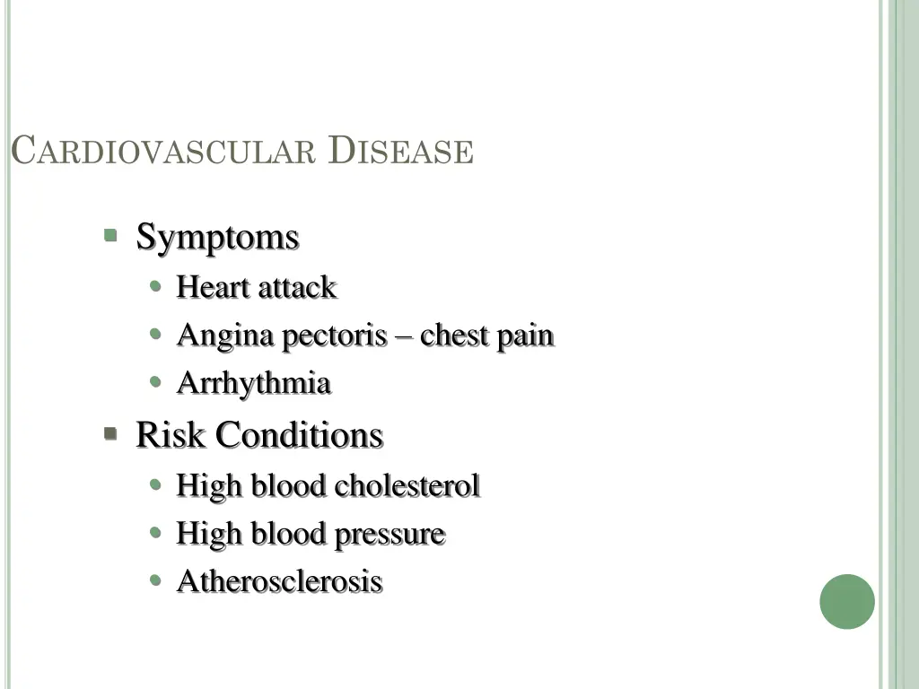 c ardiovascular d isease