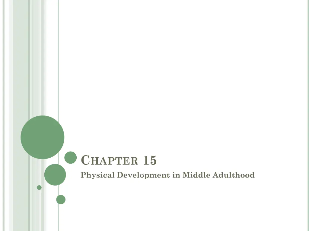 c hapter 15 physical development in middle