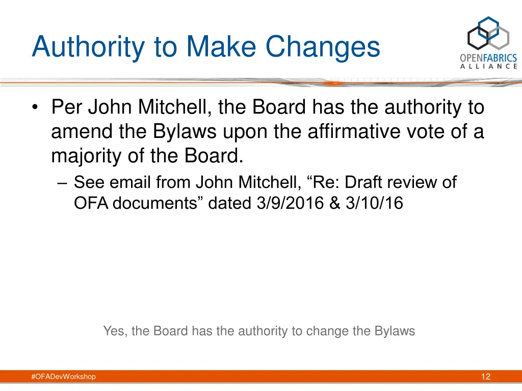 authority to make changes