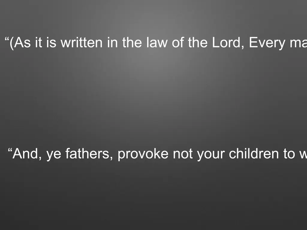 as it is written in the law of the lord every