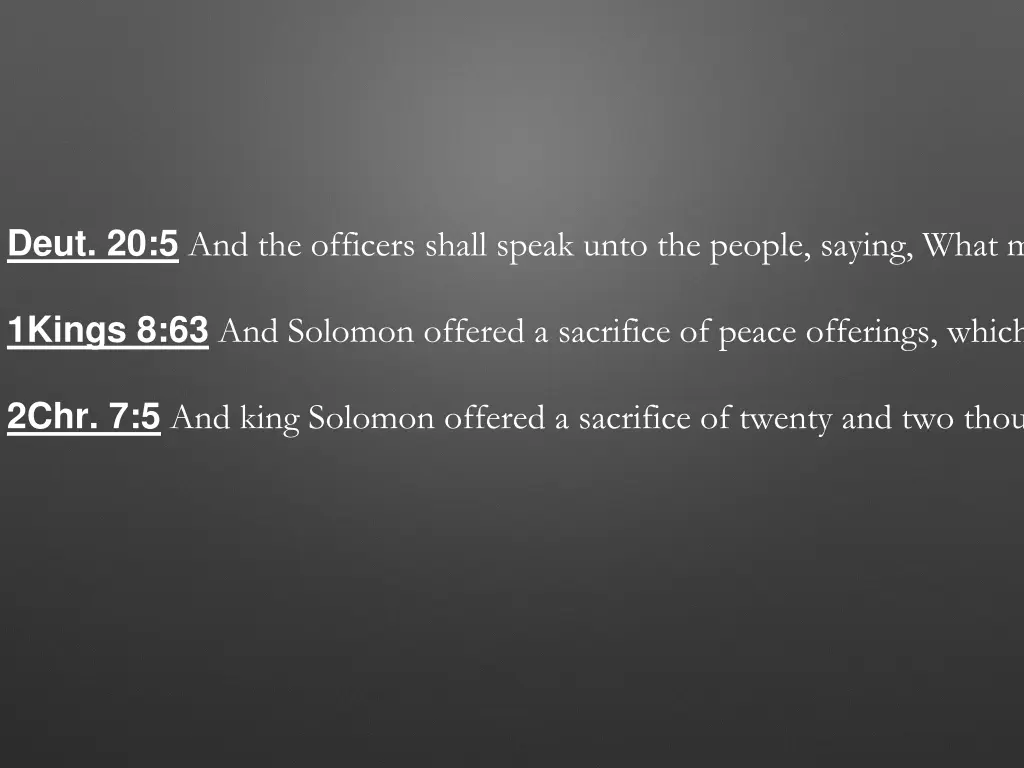 deut 20 5 and the officers shall speak unto