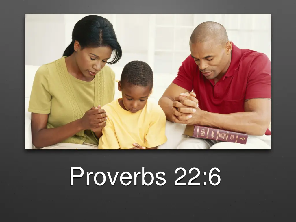proverbs 22 6