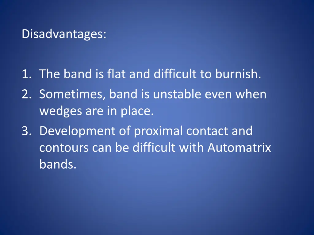 disadvantages