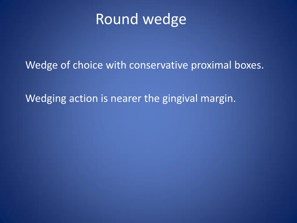 round wedge