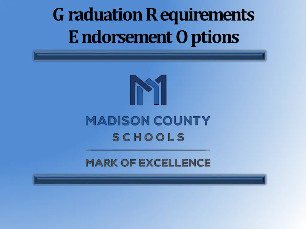 graduation requirements endorsement options