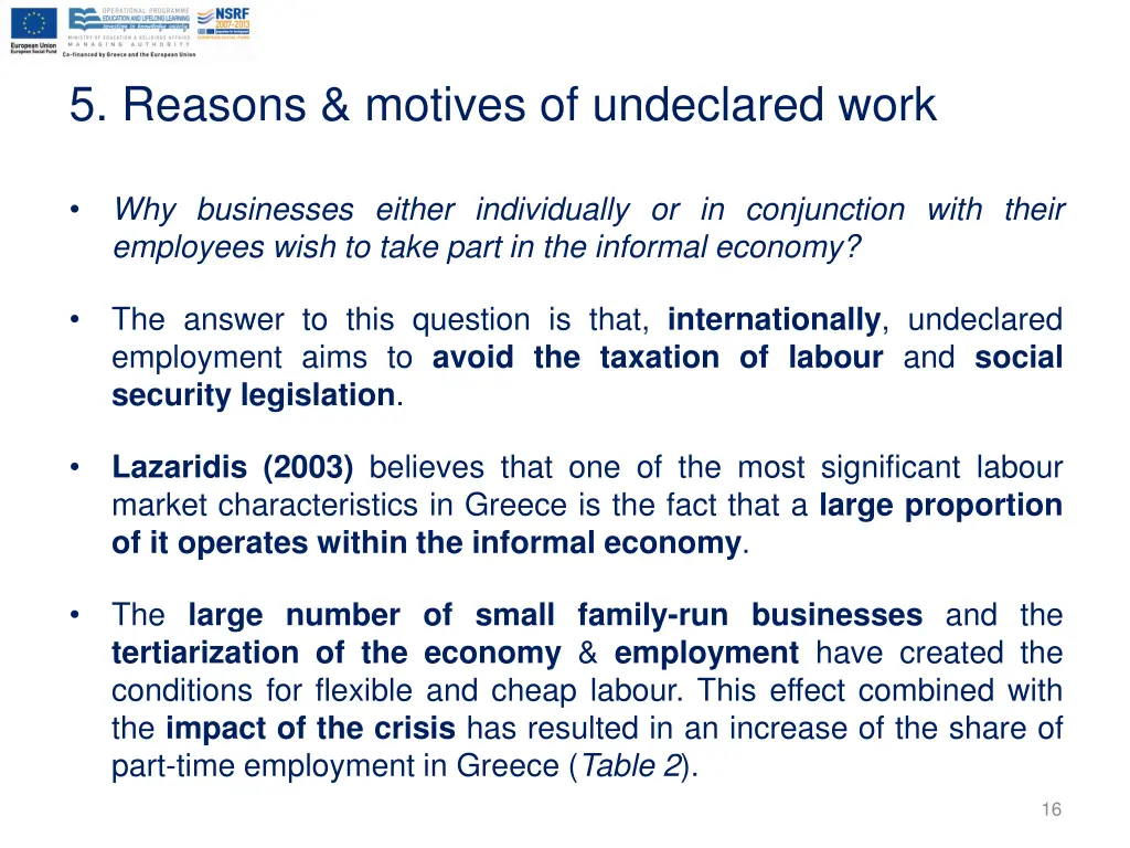 5 reasons motives of undeclared work