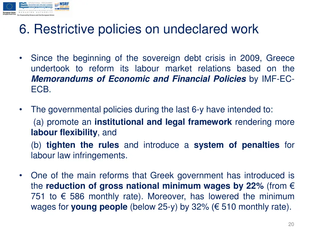6 restrictive policies on undeclared work