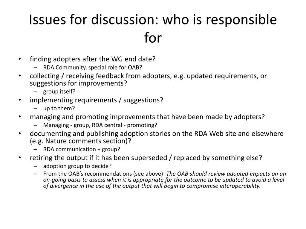 issues for discussion who is responsible for