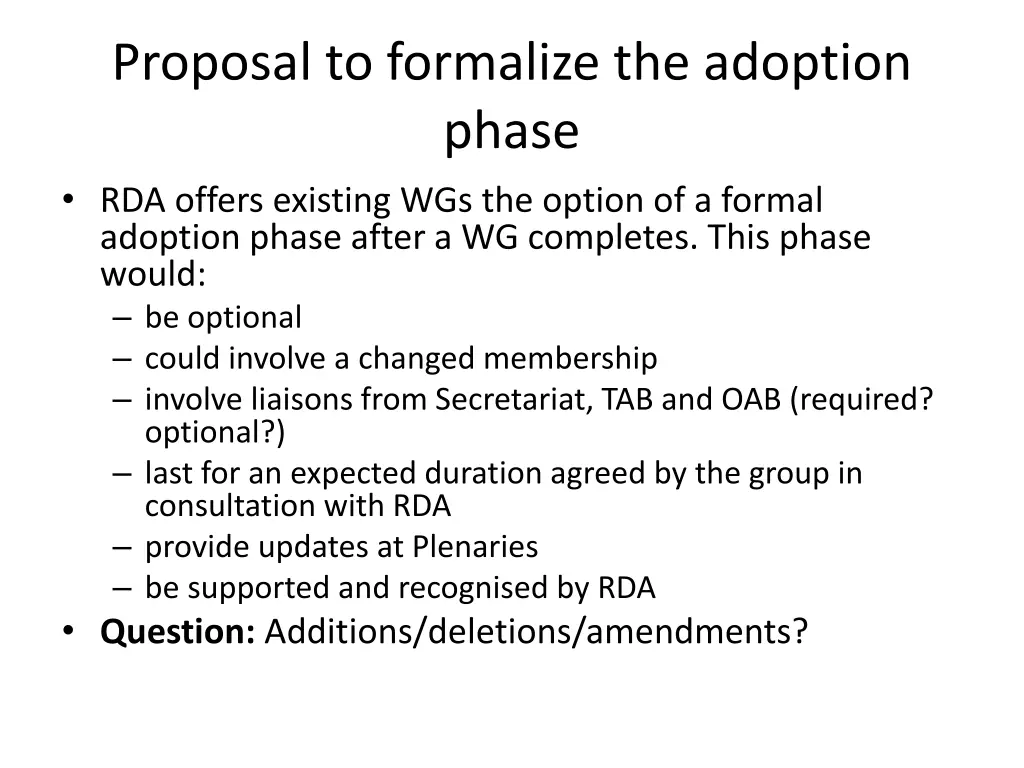 proposal to formalize the adoption phase