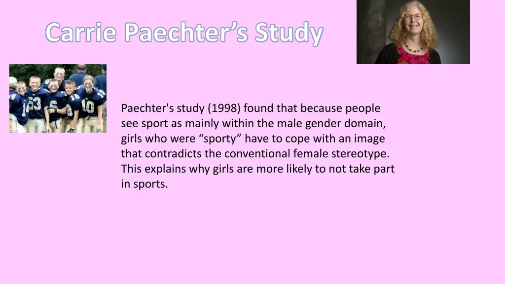 carrie paechter s study