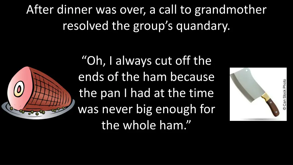 after dinner was over a call to grandmother
