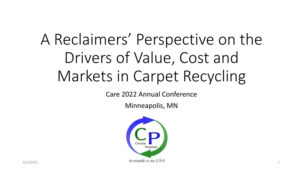 a reclaimers perspective on the drivers of value