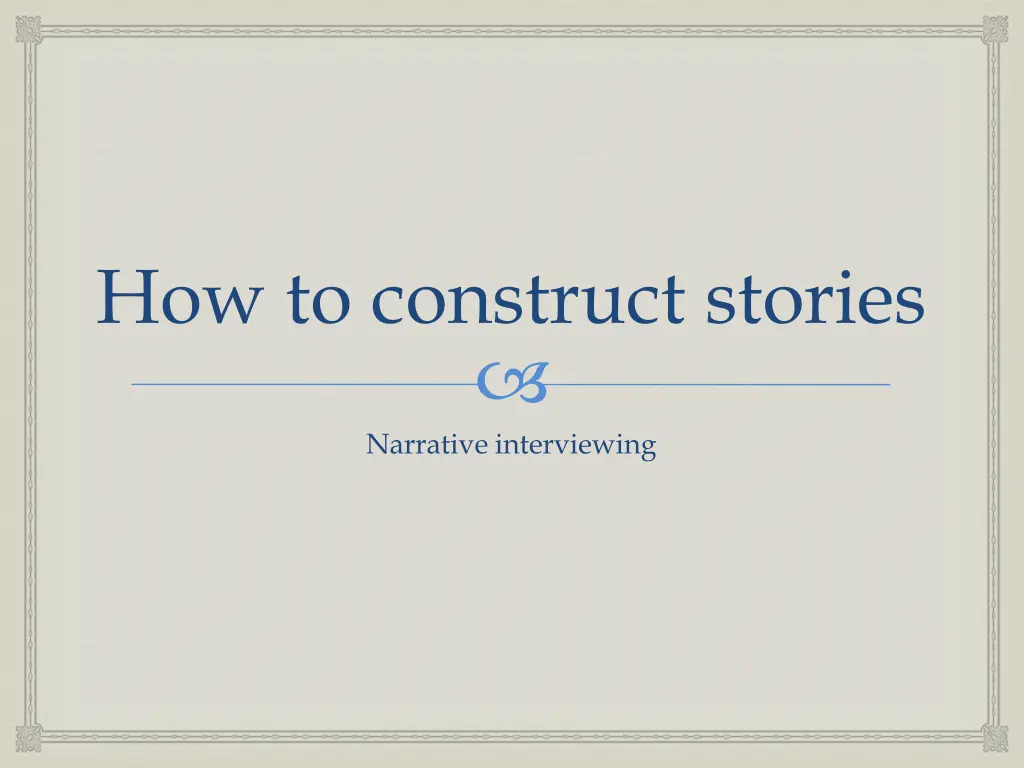 how to construct stories