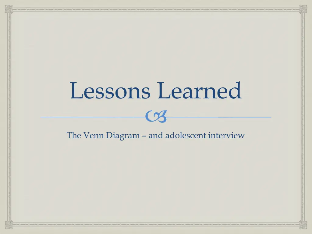 lessons learned 1