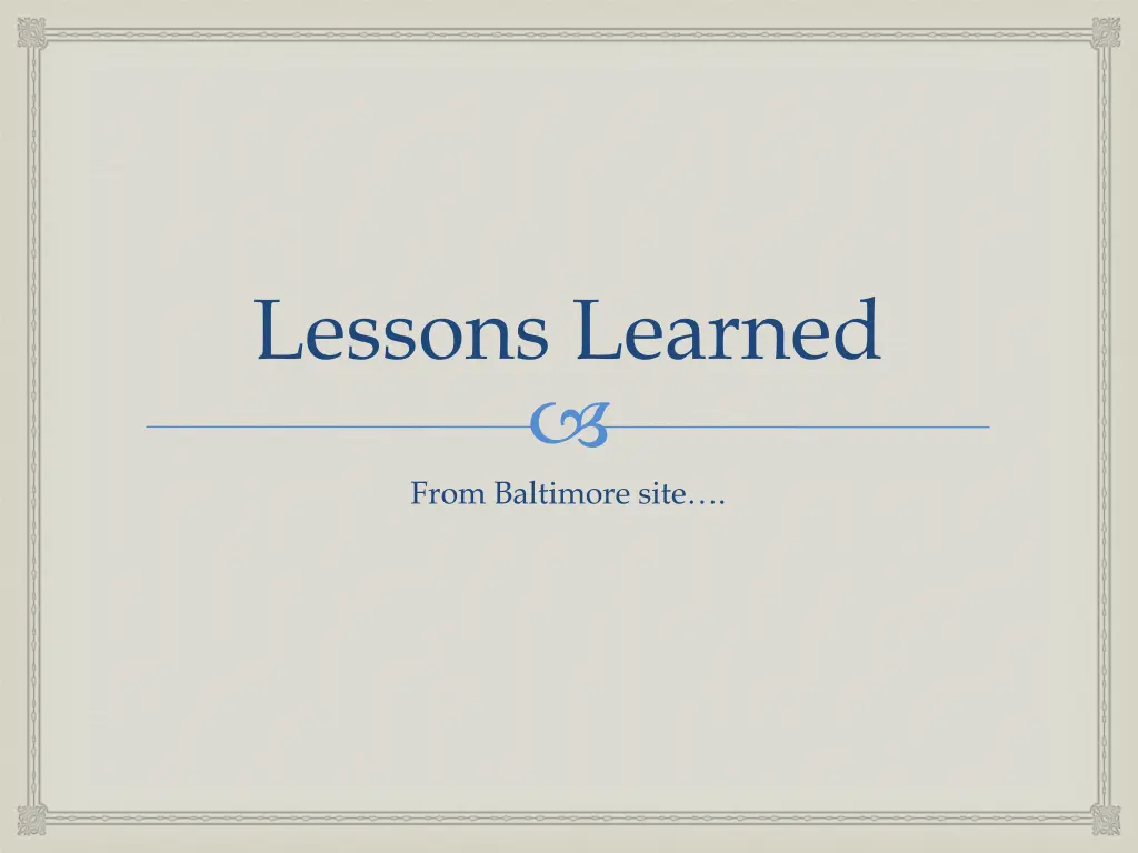 lessons learned