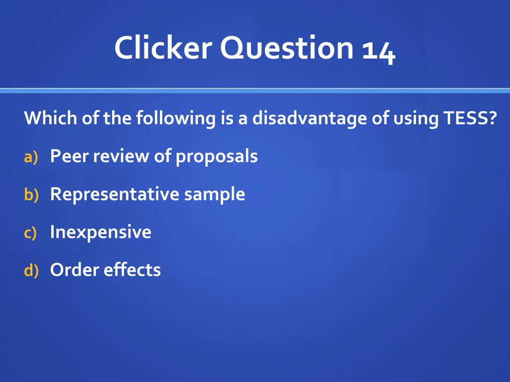 clicker question 14