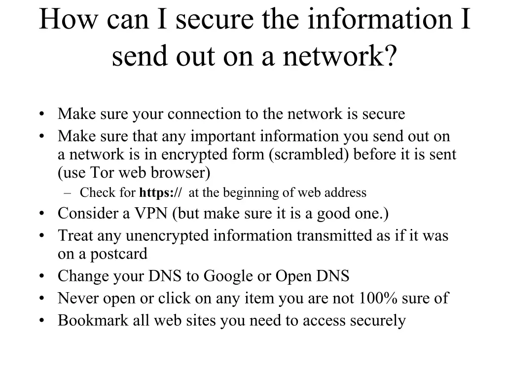 how can i secure the information i send
