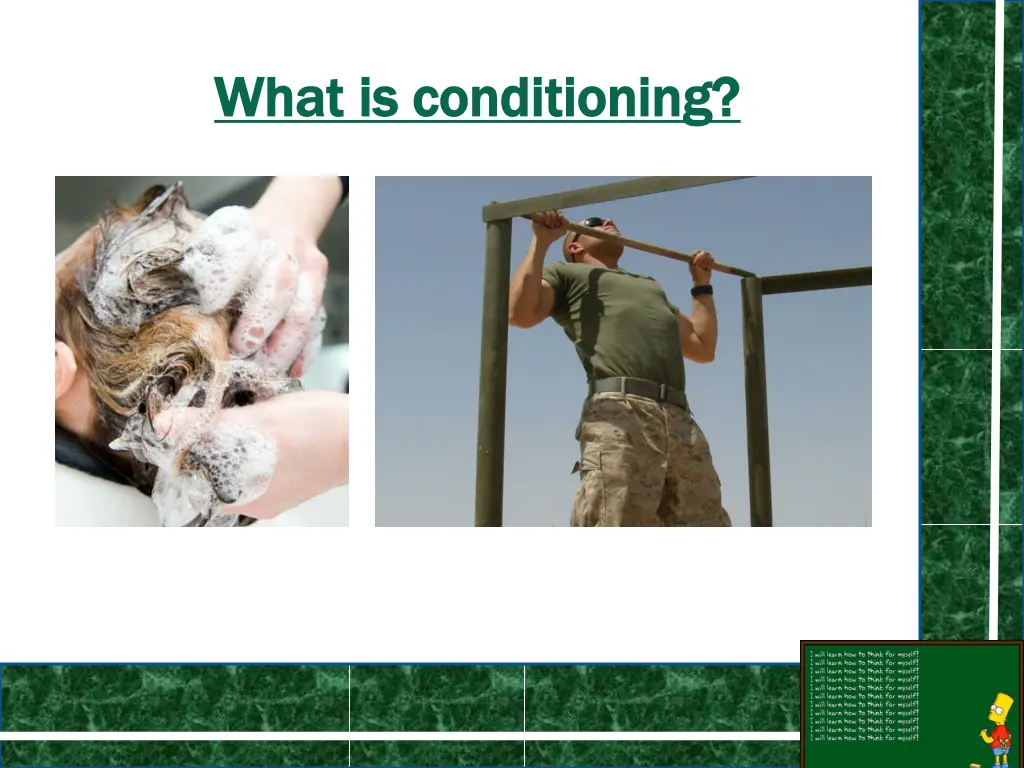 what is conditioning what is conditioning