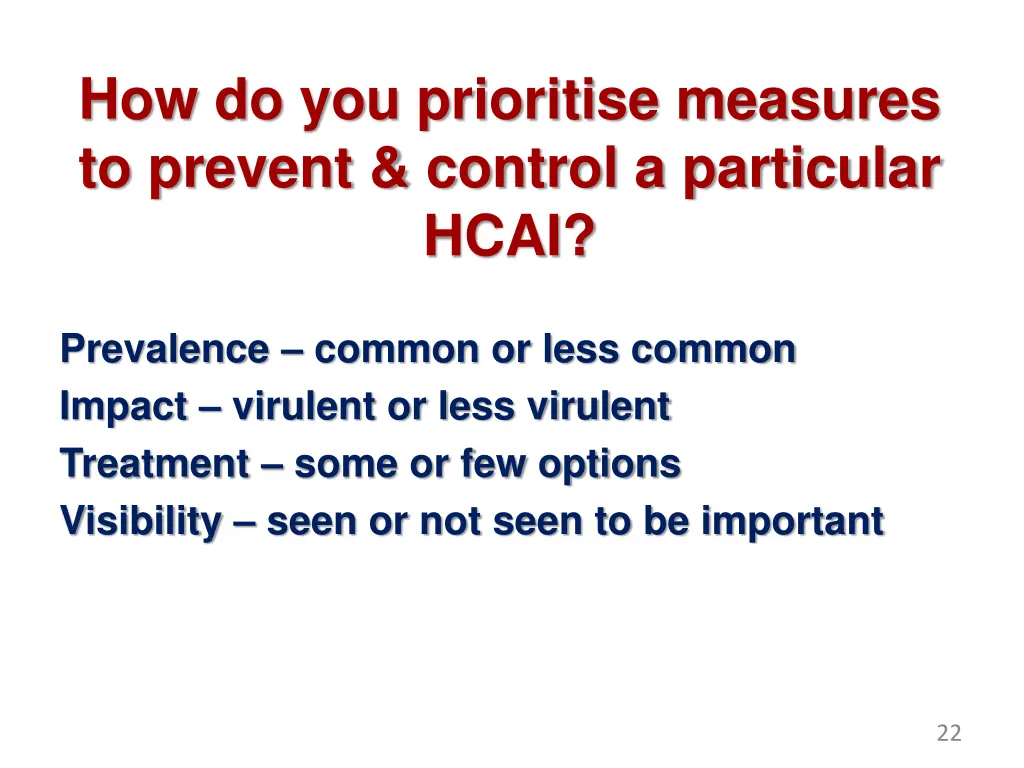 how do you prioritise measures to prevent control