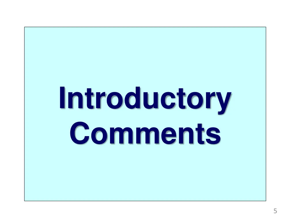 introductory comments