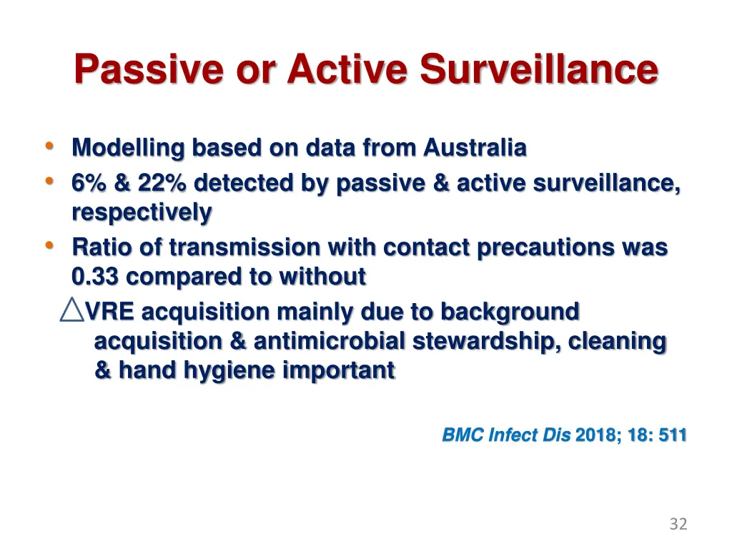 passive or active surveillance
