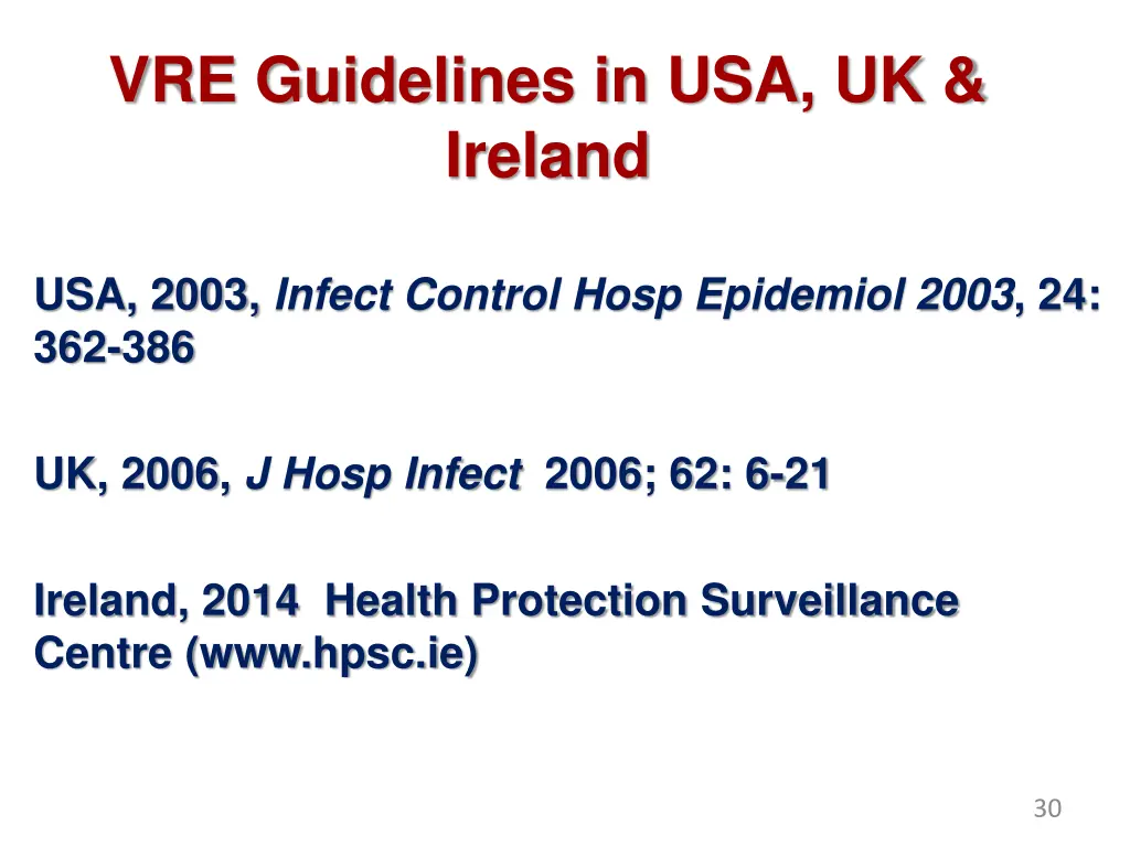 vre guidelines in usa uk ireland