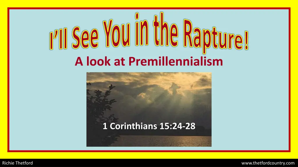 i ll see you in the rapture