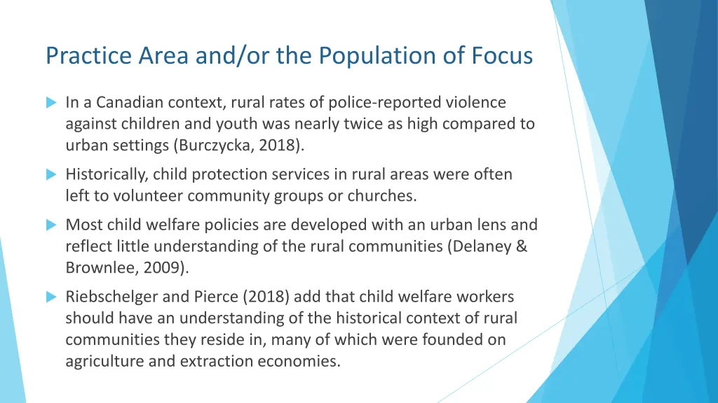 practice area and or the population of focus