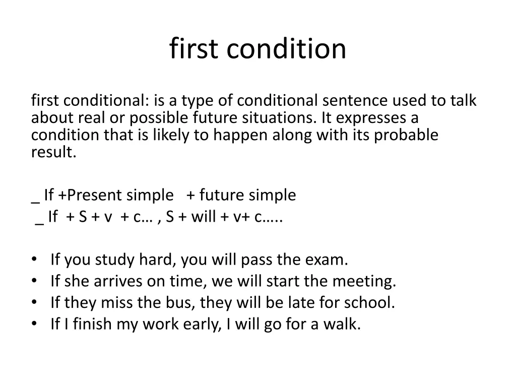 first condition