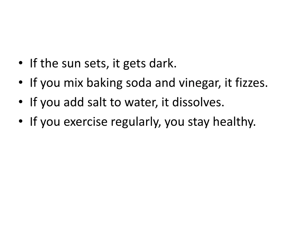 if the sun sets it gets dark if you mix baking
