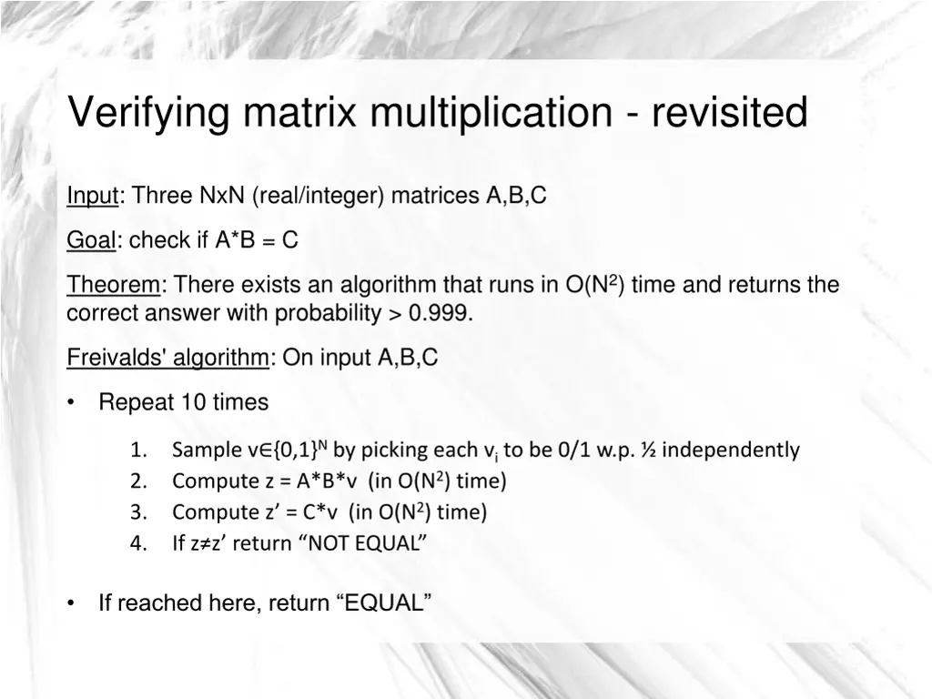 verifying matrix multiplication revisited 1