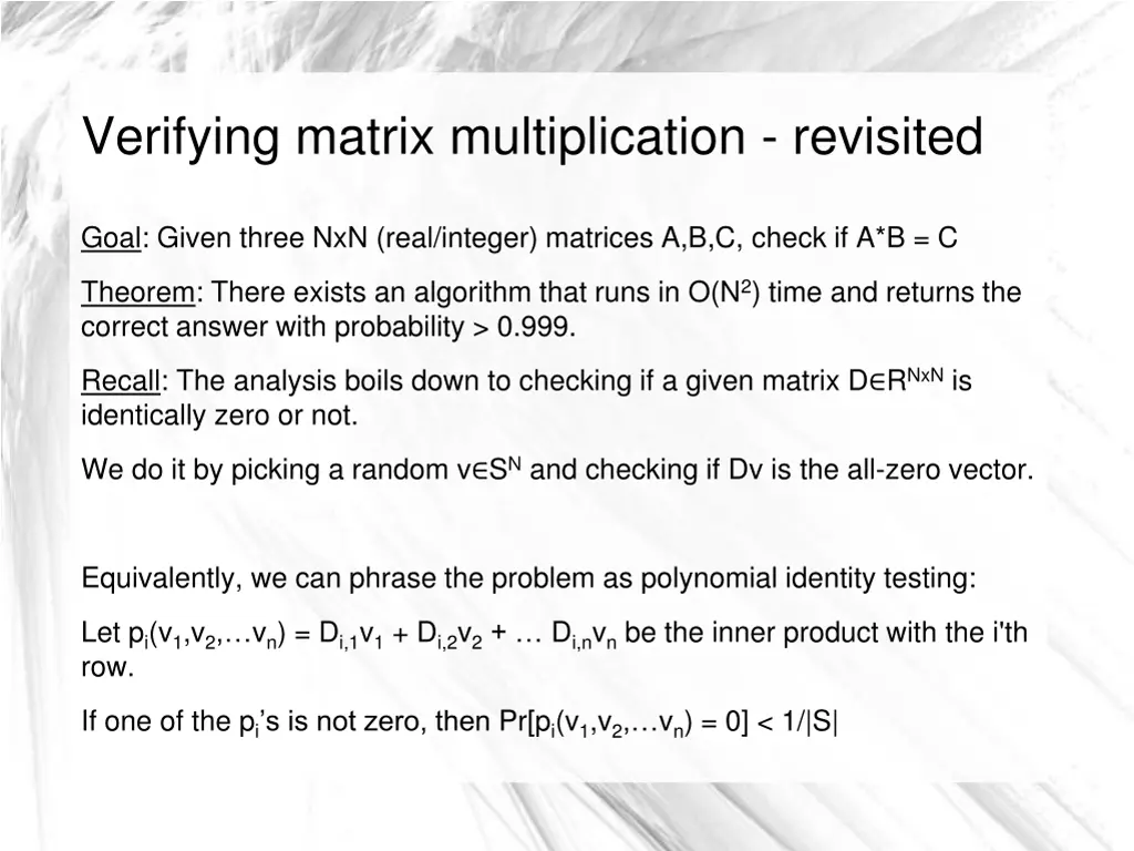 verifying matrix multiplication revisited 2