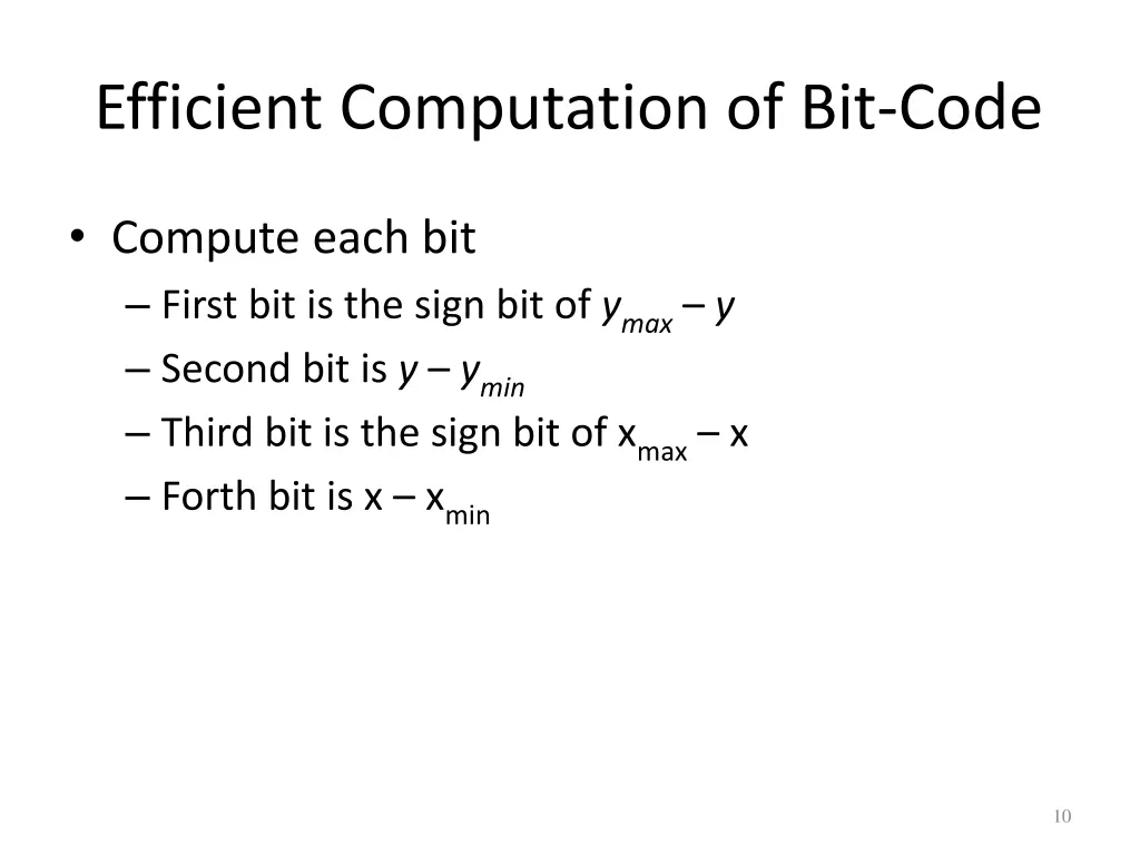 efficient computation of bit code