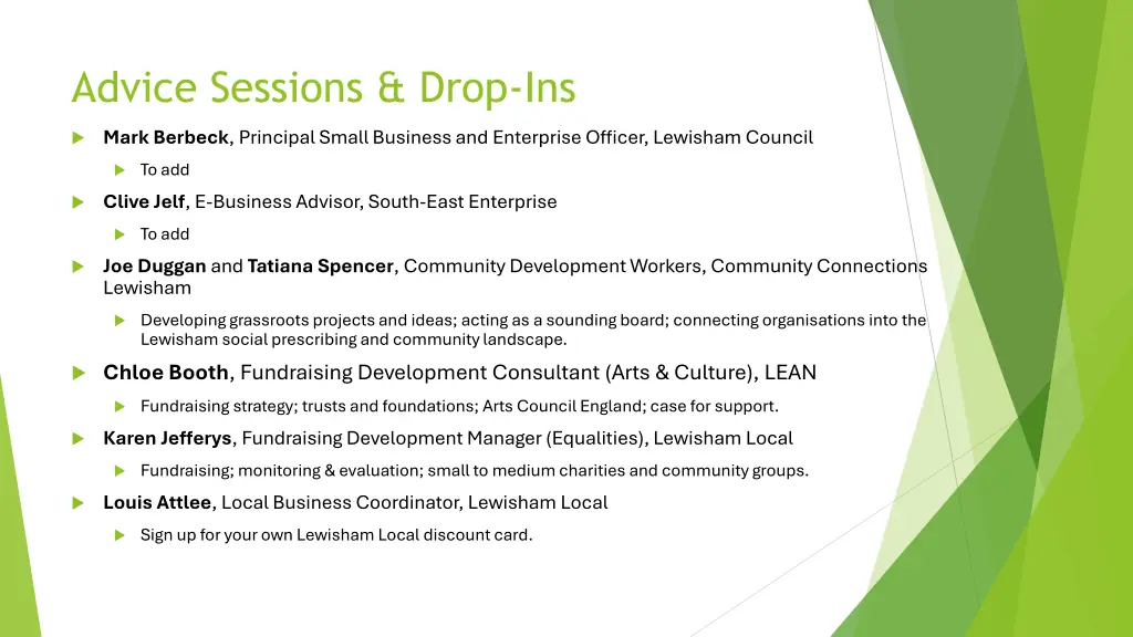 advice sessions drop ins