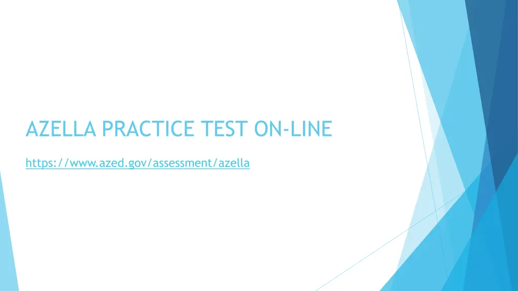 azella practice test on line