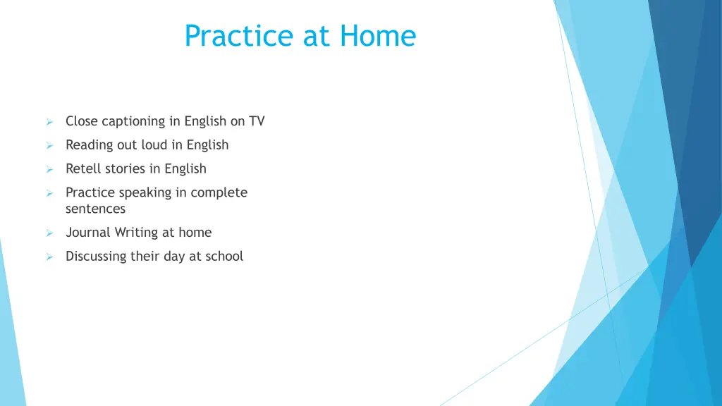 practice at home