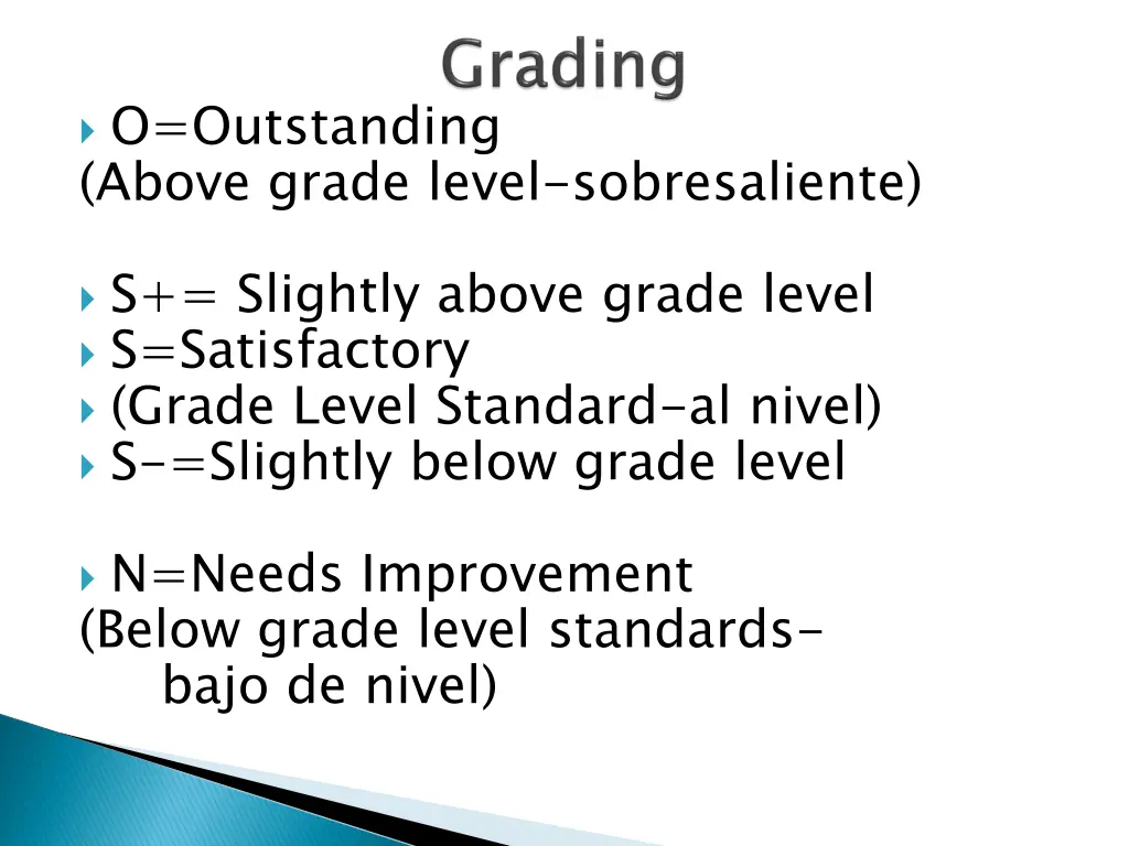 o outstanding above grade level sobresaliente