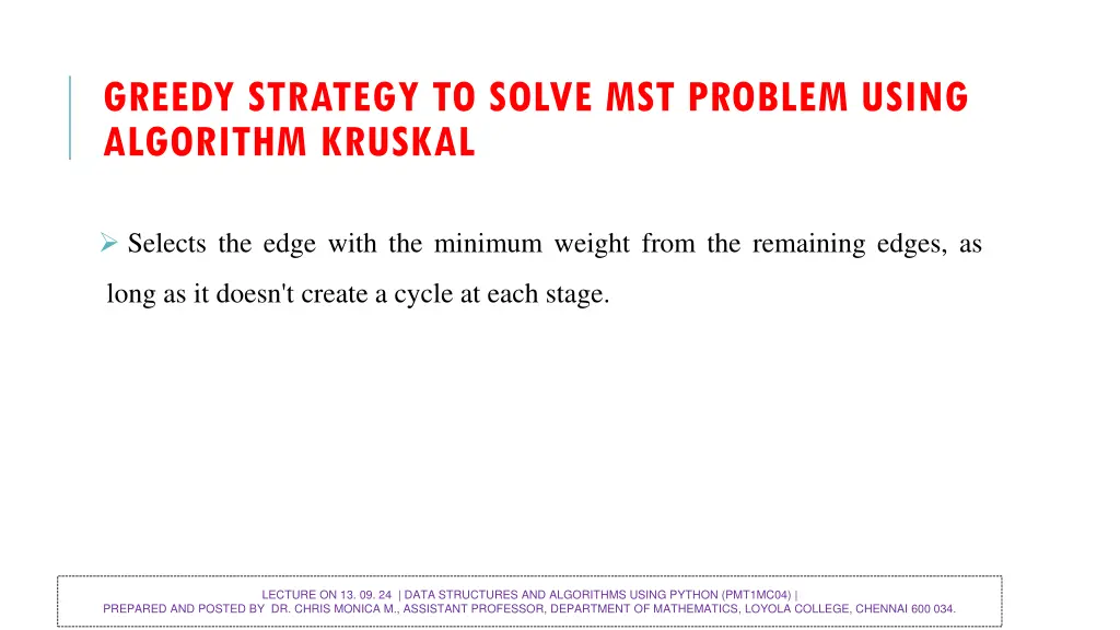 greedy strategy to solve mst problem using