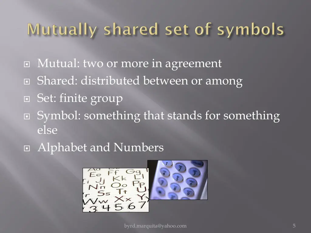 mutual two or more in agreement shared