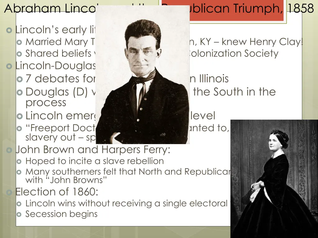 abraham lincoln and the republican triumph 1858