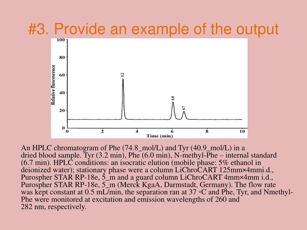3 provide an example of the output