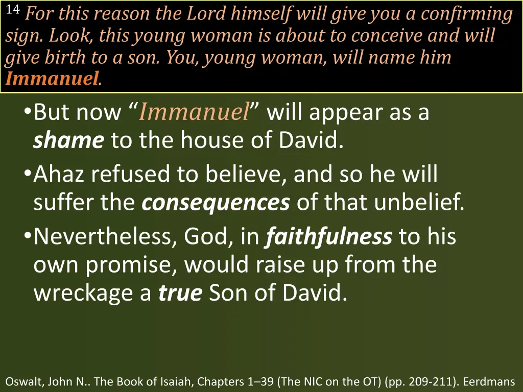 14 for this reason the lord himself will give 1