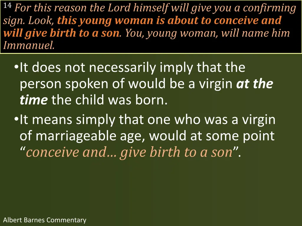 14 for this reason the lord himself will give 3