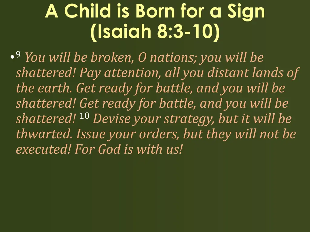 a child is born for a sign isaiah 1