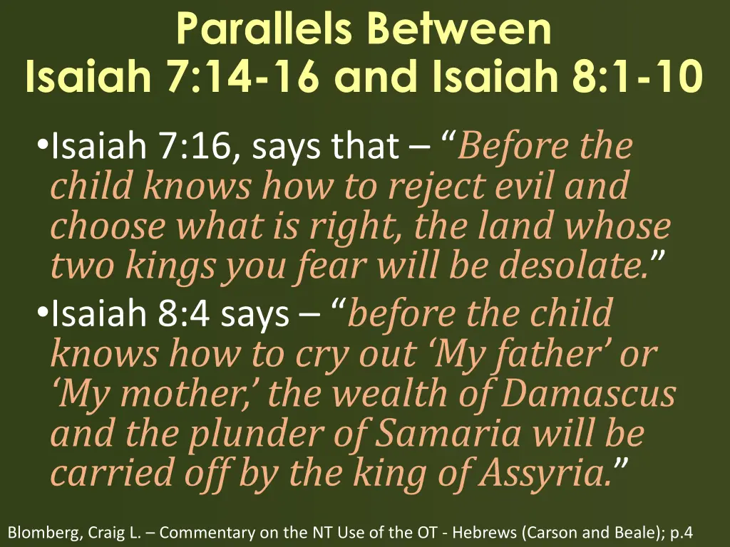 parallels between isaiah 7 14 16 and isaiah 1