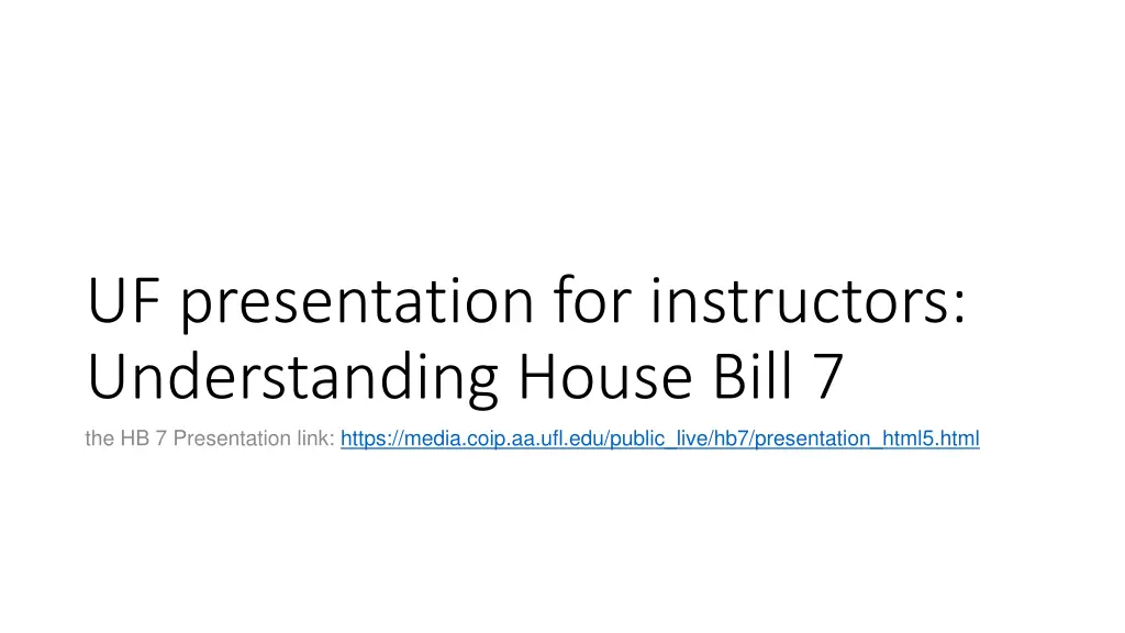 uf presentation for instructors understanding