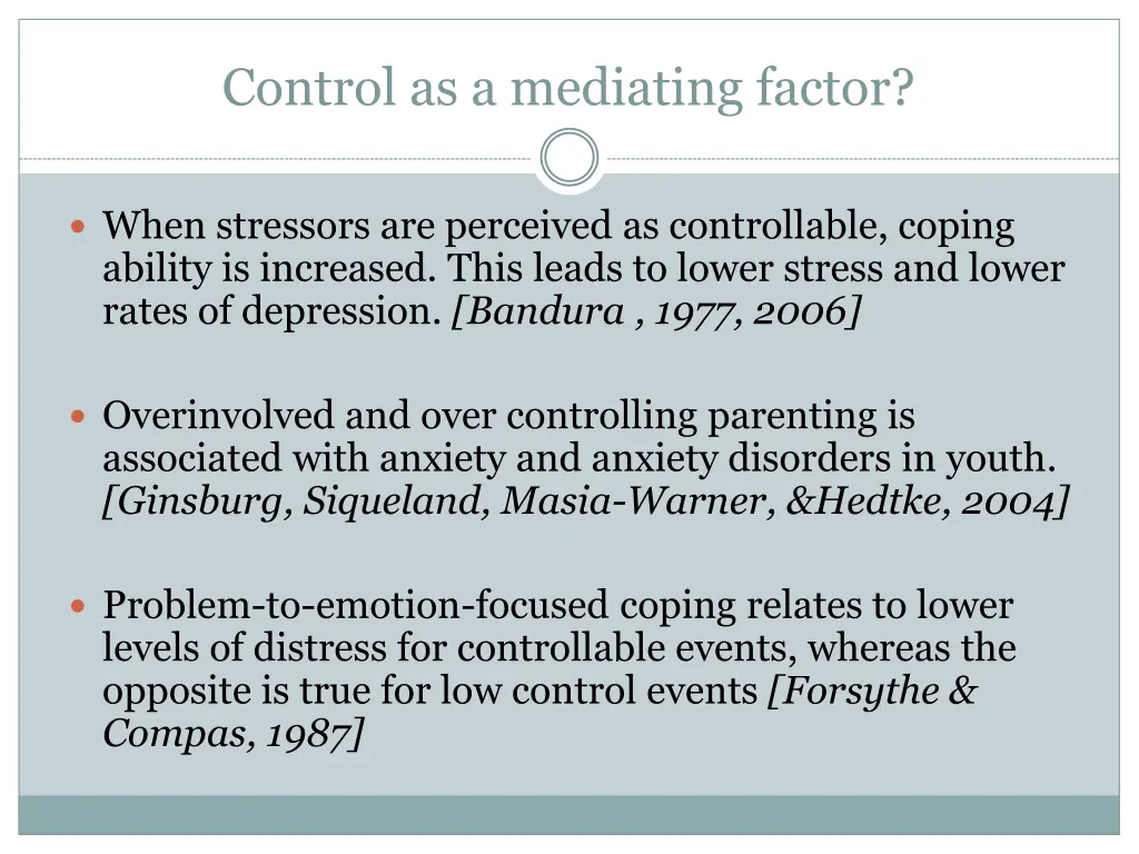 control as a mediating factor