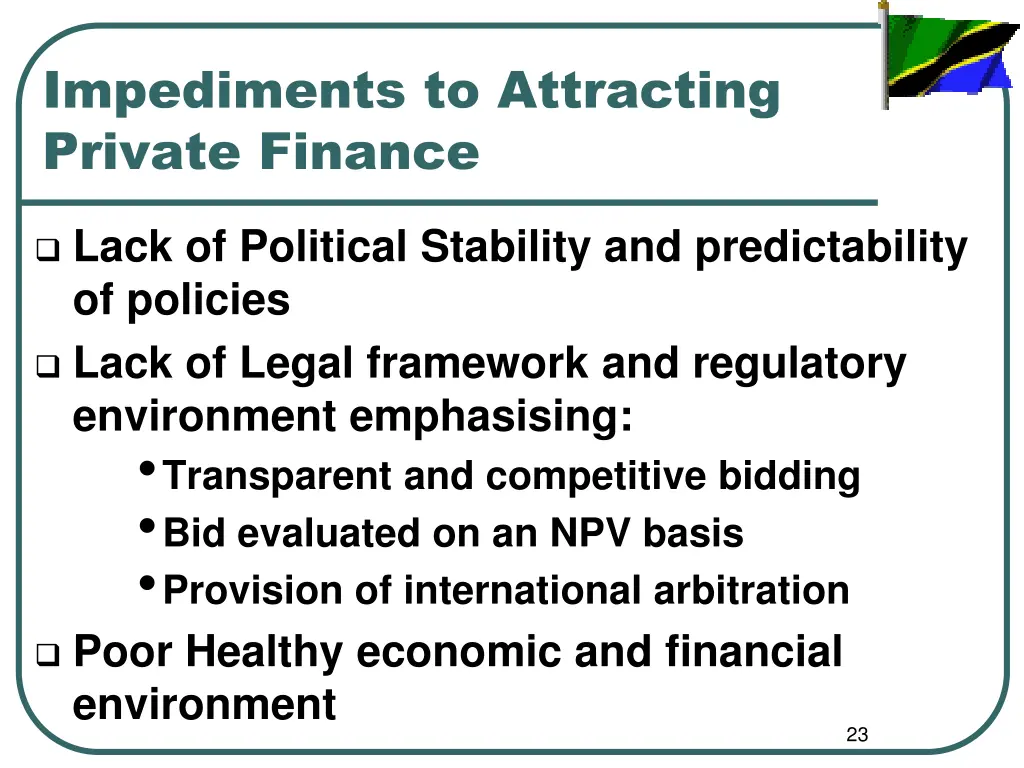 impediments to attracting private finance